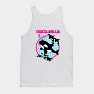 Orca-Pella Tank Top